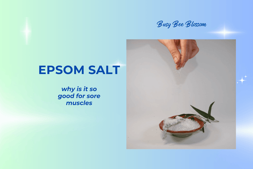 Why is Magnesium Sulphate/Epsom Salts good for us? Benefits of using Sweet Orange Blossom Bath Soak.